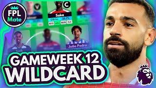 MY FPL GW12 WILDCARD TEAM! | Salah, Palmer, Saka Squad  | Fantasy Premier League 2024/25