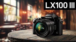 Panasonic LX100 III Finally Coming in 2025 – Huge Upgrades!