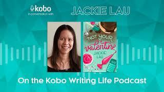 Jackie Lau on the Kobo Writing Life podcast