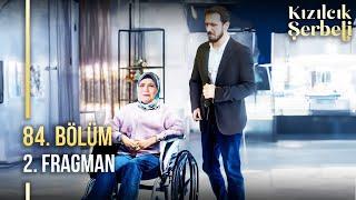 Kızılcık Şerbeti 84. Bölüm 2. Fragmanı | "Nilay Sakat Kaldı"