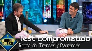 Jesulín de Ubrique, ante el test más comprometido de Trancas y Barrancas - El Hormiguero