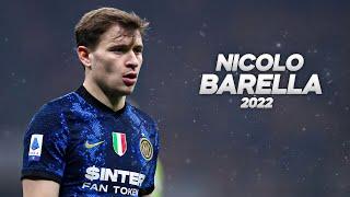 Nicolò Barella - Full Season Show - 2022ᴴᴰ