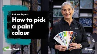 Ask an Expert - How to pick a paint colour