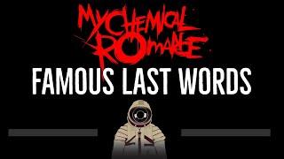 My Chemical Romance • Famous Last Words (CC)  [Karaoke] [Instrumental Lyrics]