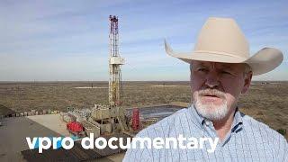 Shale cowboys: fracking under Trump | VPRO Documentary | 2017