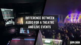 The difference between audio for theatre and live events | Audio Engineer Insights