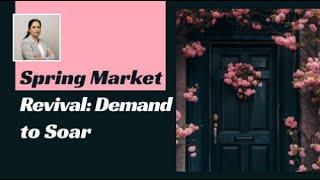 Spring 2025: What Fuels 'Unleashing of Home Demand'