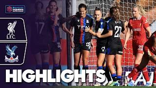 Stengel Strikes Against Former Side! | Liverpool v Crystal Palace Highlights | Barclays WSL 2024-25