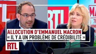 Allocution d'Emmanuel Macron : "Il y a un problème de crédibilité"