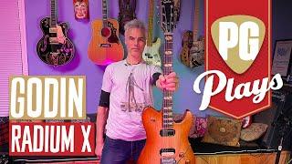 Godin Radium X Demo | PG Plays