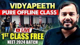 Vidyapeeth PURE Offline Class - NEET 2024 Batch  First Class Free || PW Vidyapeeth