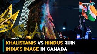 India's Reputation in Canada Ruined by Khalistanis vs Hindus Conflict