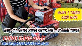 HOT Em Linh review máy hàn MIG KOBE 312K đời 2024. Mua ngay #mayhan #kobe #mayhanmig #wintech