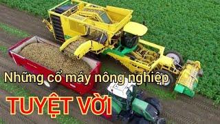 Những Cổ Máy Nông Nghiệp Tuyệt Vời - Vô Cùng Hiện Đại