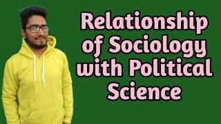 what is the relationship between sociology and political science? #sociology #politicalscience