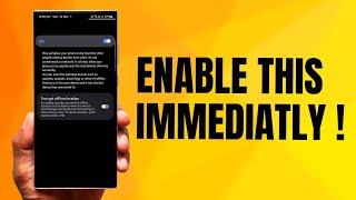 Every Samsung Galaxy Phone User Must Enable This !