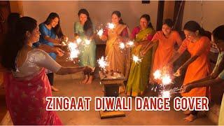 ZINGAAT HINDI | DIWALI DANCE COVER | BOLLYWOOD | DHADAK