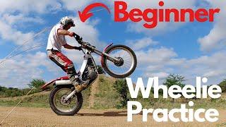 Wheelie Practice for Beginners | Practice Session on the Beta Rev3 Trials Bike