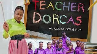 TEACHER DORCAS - REVIEW OF THE STRUGGLE OF A RESILIENT TEACHER