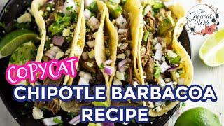 Chipotle Barbacoa