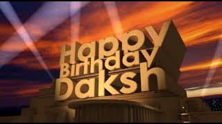 Happy Birthday Daksh