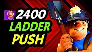 2400 LADDER PUSH- Clash Royale