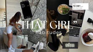 "THAT GIRL" | 11 habitudes qui ont changé ma vie