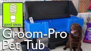 Groom-Pro Pet Tub