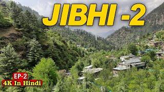 Jibhi | part 2 | offbeat destination | EP2 | Manali Series | pack4yatra