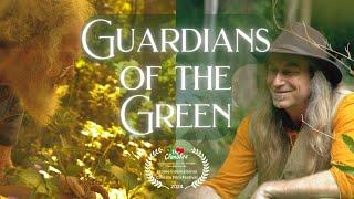 Guardians of the Green Eco-Documentary | Joe Hollis | Dr. Azra Bertrand | Mountain Gardens