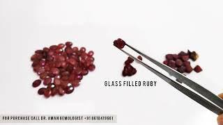 Original v/s Glass Filled Ruby Details