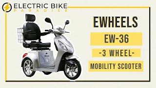 EWheels EW-36 Three Wheel Mobility Scooter Review by Electric Bike Paradise