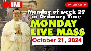 DAILY HOLY MASS LIVE TODAY - 4:00 AM Monday OCTOBER 21, 2024 || Monday of week 29 in Ordinary Time