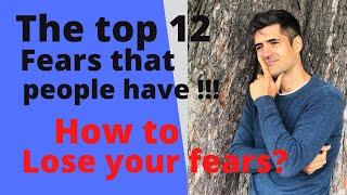 Top 12 fears people have and how to let go - Peter Jones