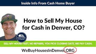 How to Sell My House For Cash In Colorado