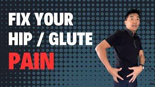 How to Fix your Glute/Hip Pain - Treatment & Exercises 