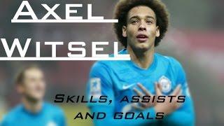 Axel Witsel | Skills, assists & goals 2015 |