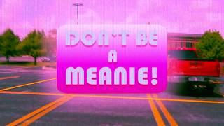 PHS Anti-Bullying FIlm: Don't Be a Meanie