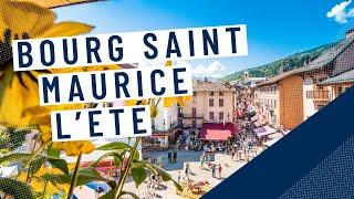 Découvrir Bourg Saint Maurice • Les Arcs