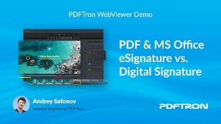 Exploring eSignatures and Digital Signatures - Apryse WebViewer Demo Series