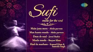 Sufi - Music For The Soul | Audio Jukebox