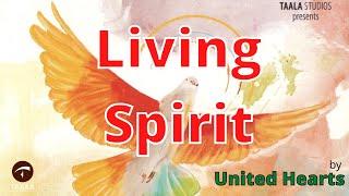 Living Spirit | United Hearts | Taala Franciscan Media Centre | The Rainbow Choir