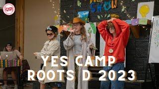 YES Camp Roots D 2023