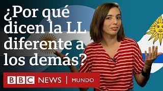 ¿Por qué argentinos y uruguayos pronuncian la LL distinto a los demás hispanohablantes?