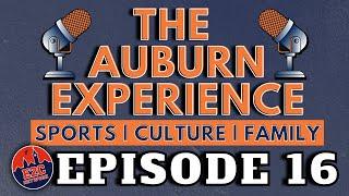 The Auburn Experience | EPISODE 16 | LIVE RECORDING