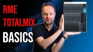 RME TotalMix Made Easy: Stop Struggling, Start Creating