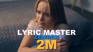 Lyric Master - Zemren