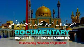 Hazrat Lal Shahbaz Qalandar R.A | History in a Documentary | 2020