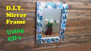 DIY Mirror Frame using old CD's