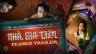 NHÀ GIA TIÊN | TEASER TRAILER | Dự Kiến Khởi Chiếu Tại Rạp 21.02.2025